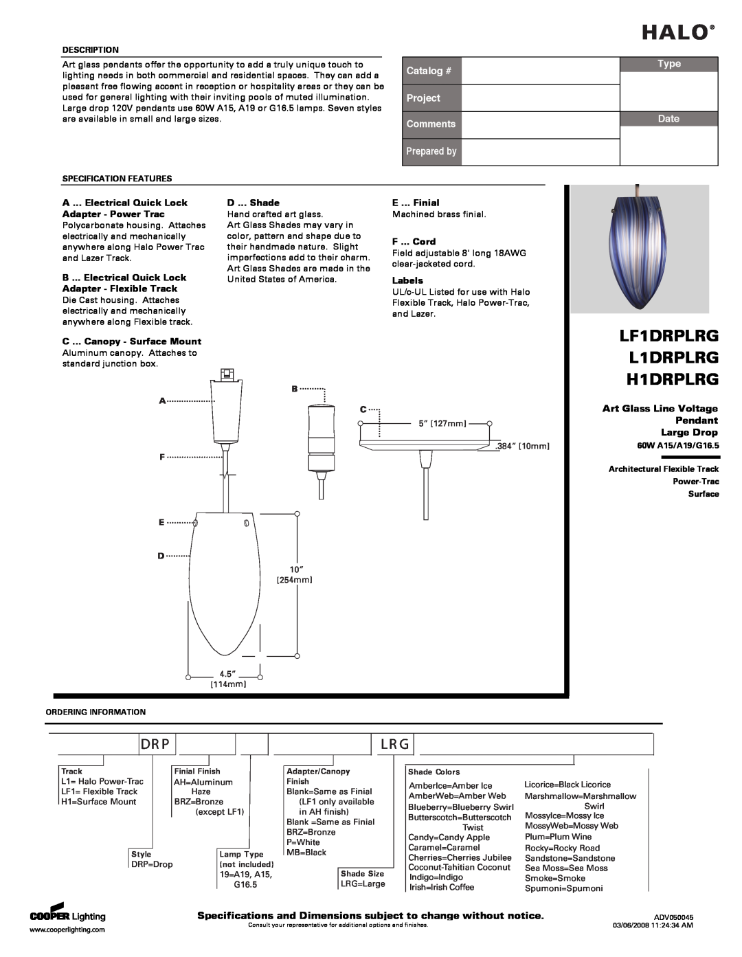 Cooper Lighting specifications Art Glass Line Voltage Pendant Large Drop, Halo, LF1DRPLRG L1DRPLRG, H1DRPLRG, Dr P 
