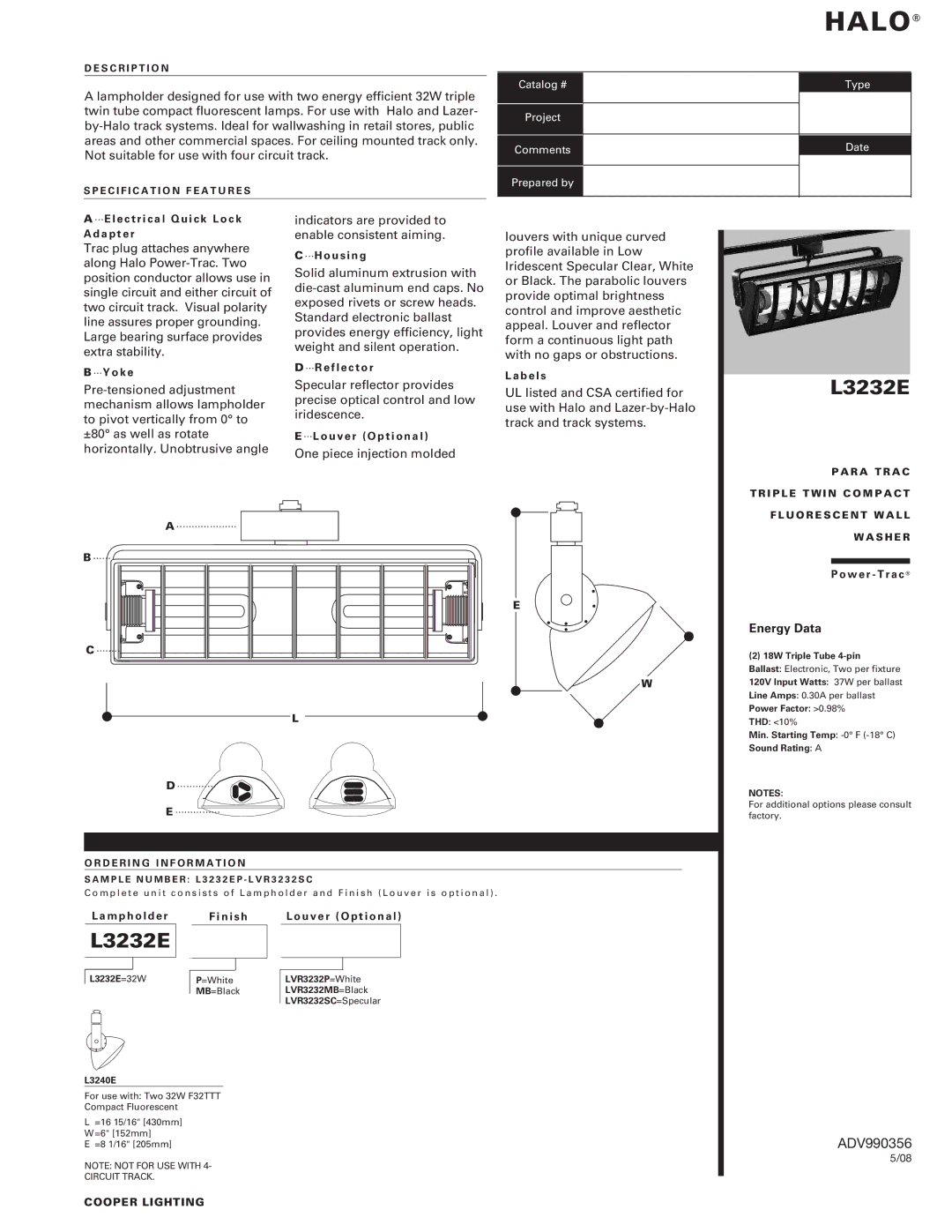 Cooper Lighting L3232E manual Le ctrical Quic k Lock, Ad apter, Ho usi ng, Refle ctor Yo ke Label s, Ouver O ptiona l 