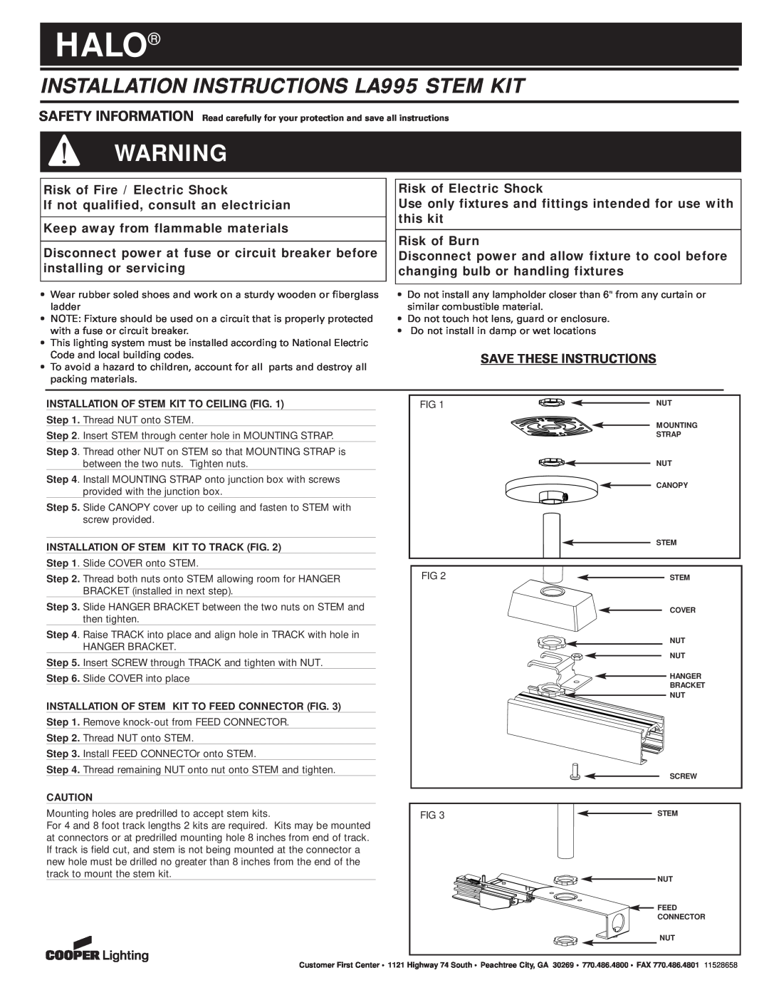 Cooper Lighting installation instructions Halo, INSTALLATION INSTRUCTIONS LA995 STEM KIT, Risk of Fire / Electric Shock 