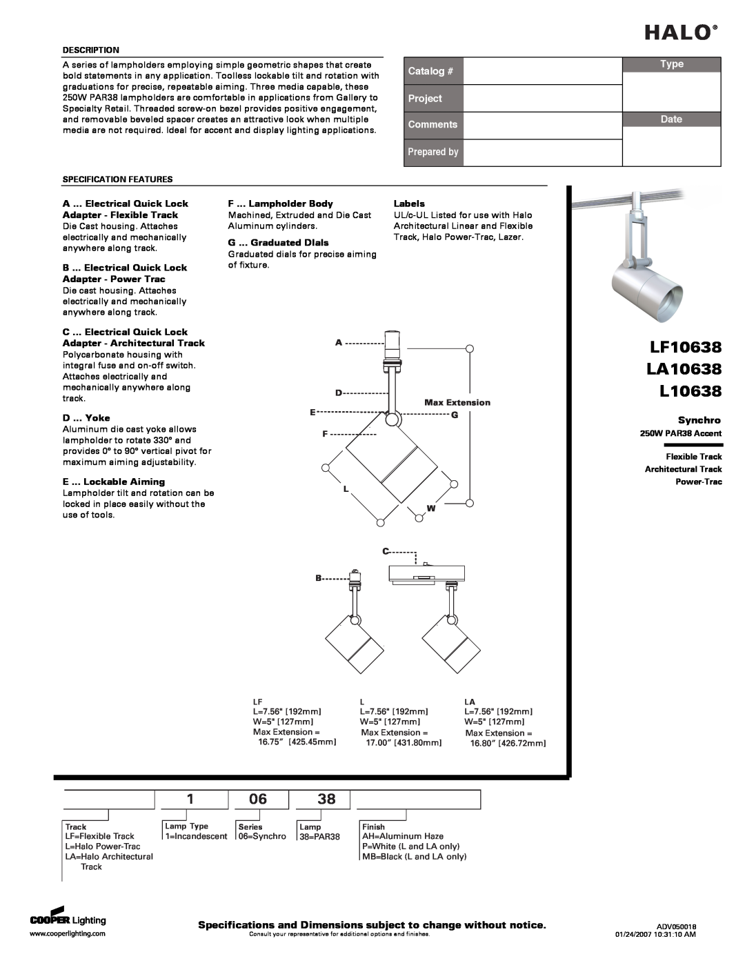 Cooper Lighting specifications Halo, LF10638 LA10638 L10638, Catalog #, Project Comments, Prepared by, Type, Date 