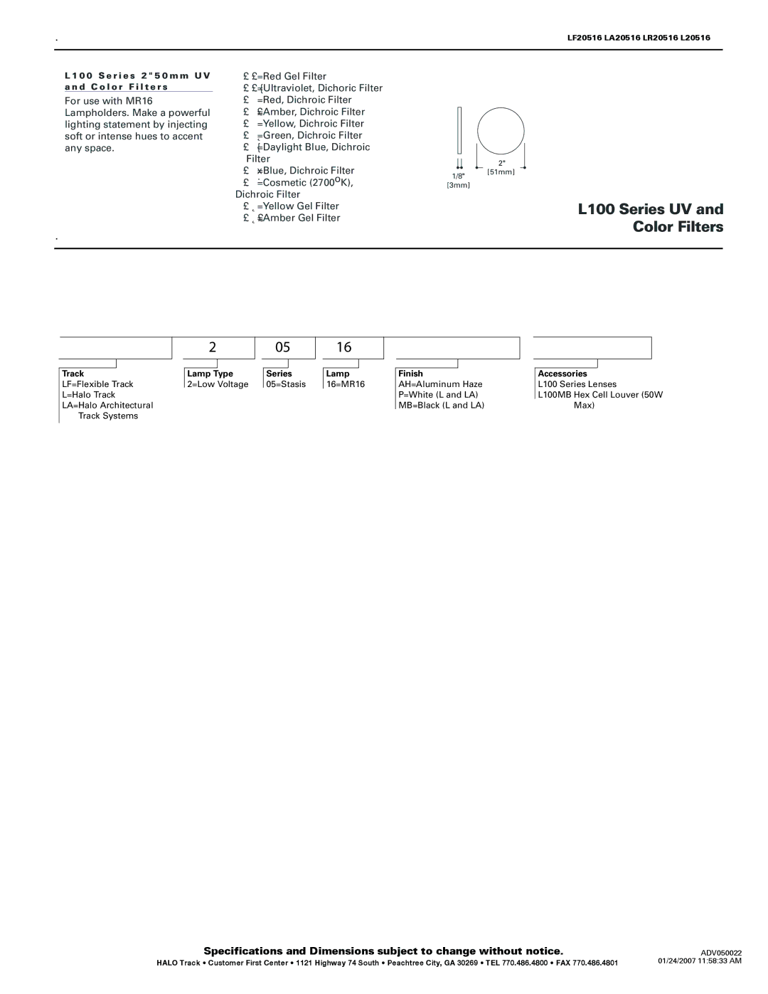 Cooper Lighting L20516, LF20516, LA20516 specifications L100 Series UV Color Filters, L110 Series Optical Lenses 