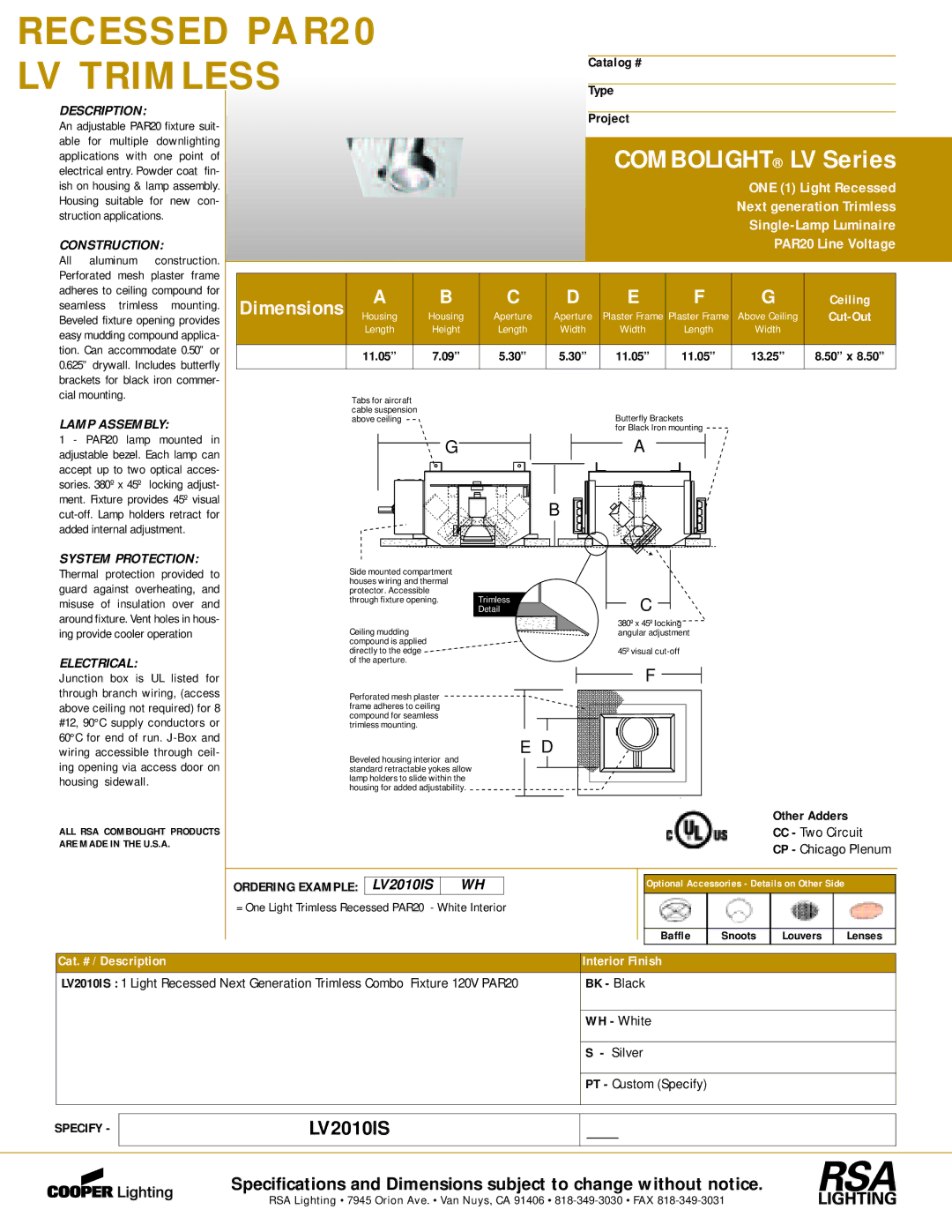 Cooper Lighting LV2010IS WH dimensions Catalog # Type, Project, 11.05, Cat. # / Description Interior Finish 