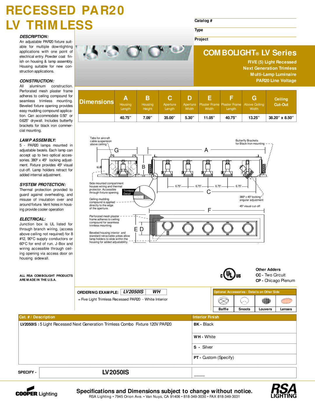 Cooper Lighting LV2050IS dimensions RECESSED PAR20, Lv Trimless, COMBOLIGHT LV Series, Dimensions, PAR20 Line Voltage 