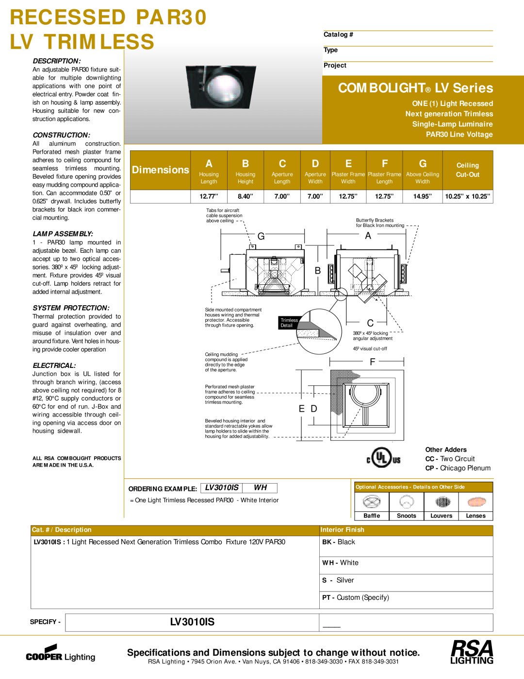 Cooper Lighting LV3010IS dimensions RECESSED PAR30, Lv Trimless, COMBOLIGHT LV Series, Dimensions, PAR30 Line Voltage 