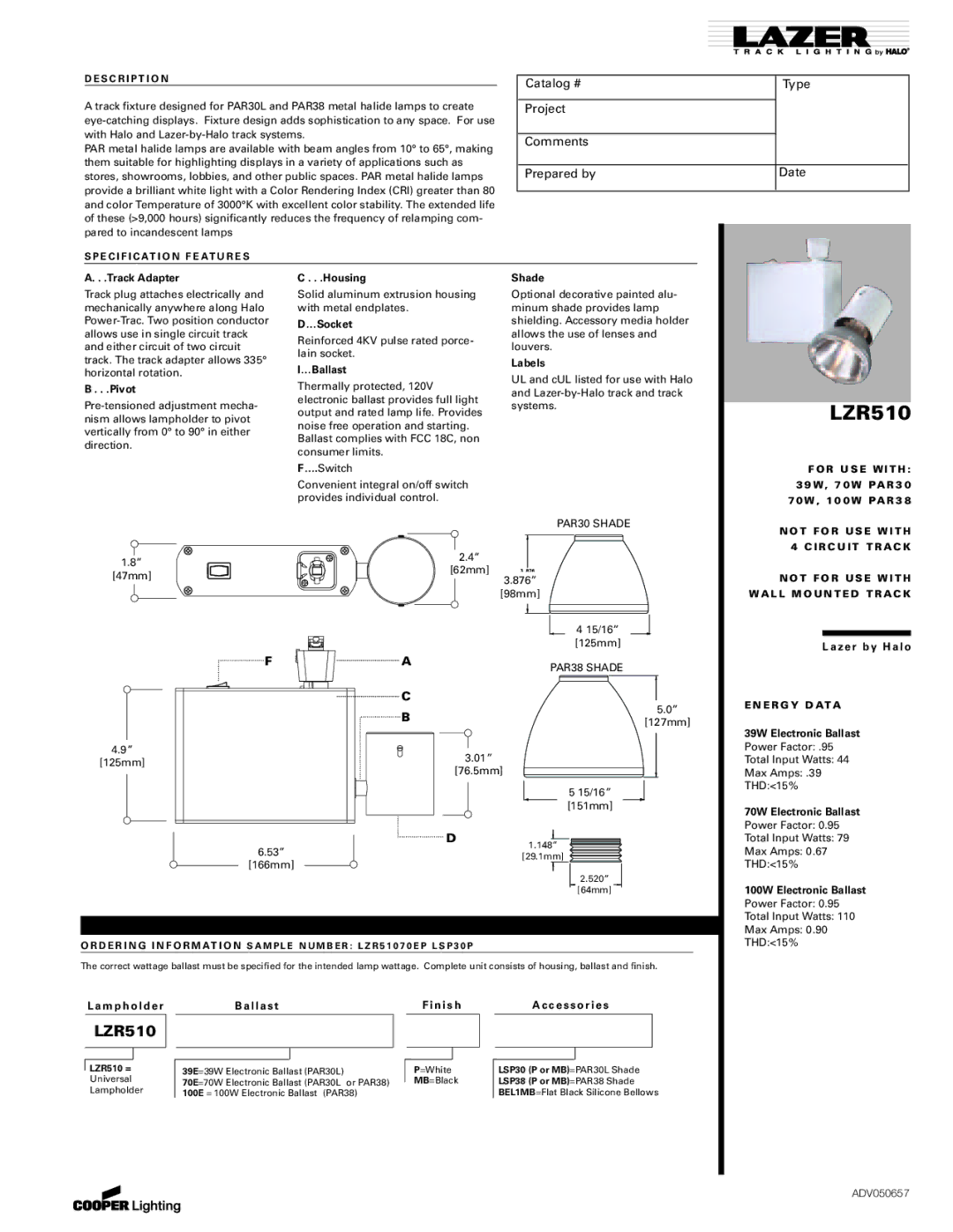 Cooper Lighting LZR510 manual Catalog # Type, Project, Comments, Prepared by Date 