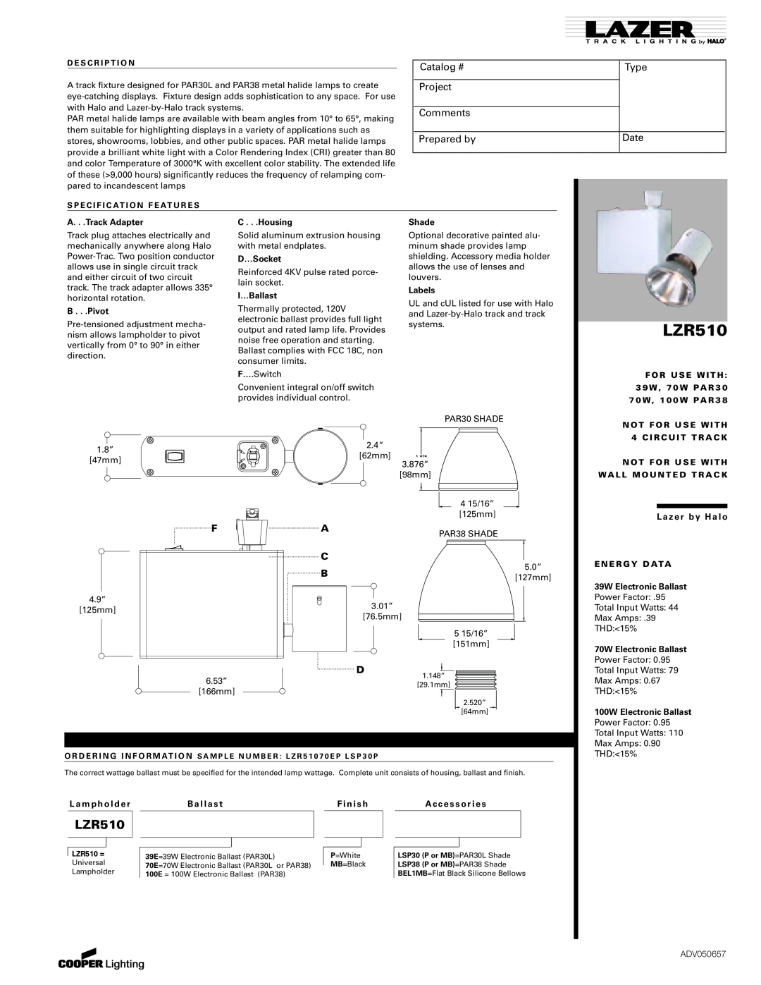 Cooper Lighting LZR510 manual Catalog #, Type, Project, Comments, Prepared by, Date 
