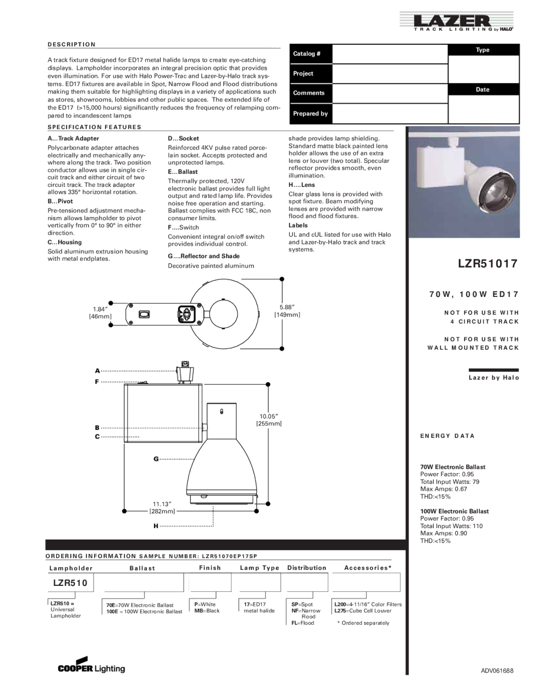Cooper Lighting LZR51017 manual E C I F I C At I O N F E At U R E S, T F O R U S E W I T H, E R G Y D Ata 