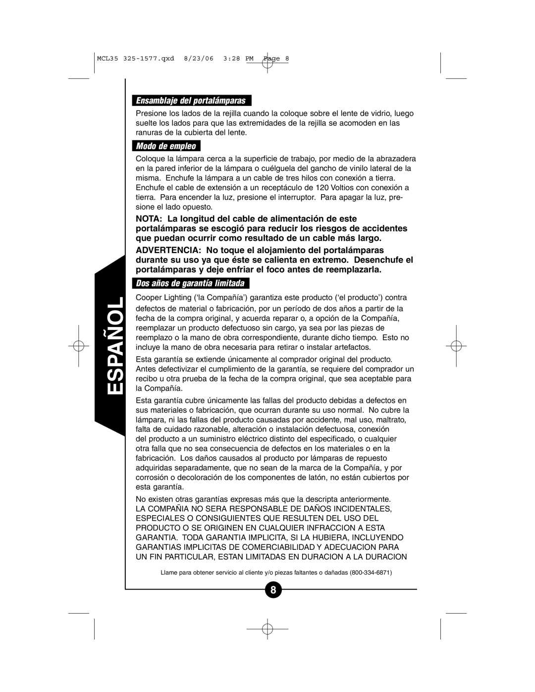 Cooper Lighting MCL5 instruction manual Ensamblaje del portalámparas, Modo de empleo, Dos años de garantía limitada 