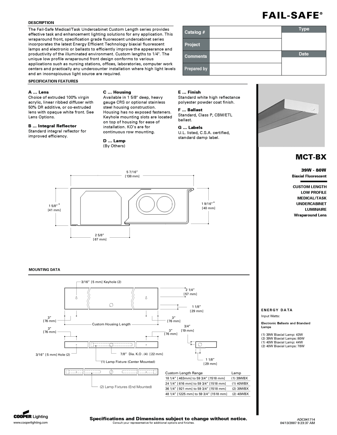 Cooper Lighting MCT-BX specifications 39W - 80W, Fail-Safe, Mct-Bx, Catalog #, Project Comments, Prepared by, Type, Date 