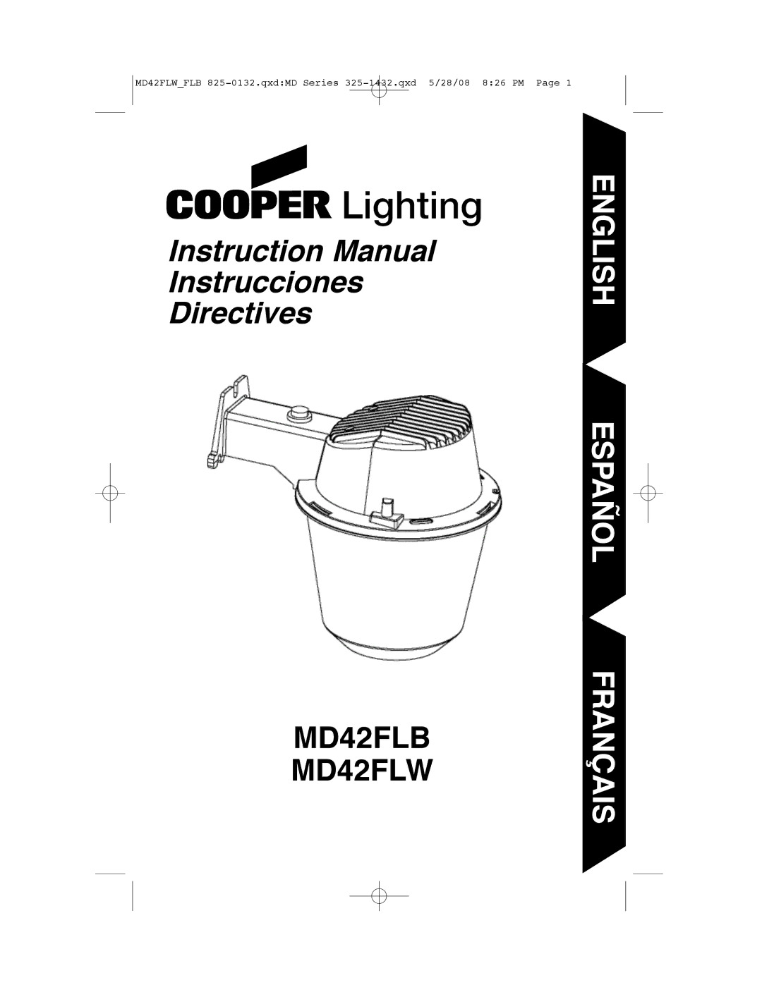 Cooper Lighting MD42FLW, MD42FLB instruction manual Instrucciones Directives 