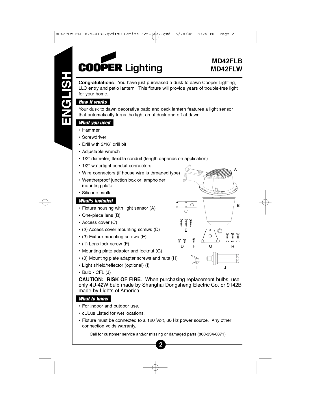 Cooper Lighting MD42FLB, MD42FLW instruction manual How it works, What you need, What’s included, What to know 