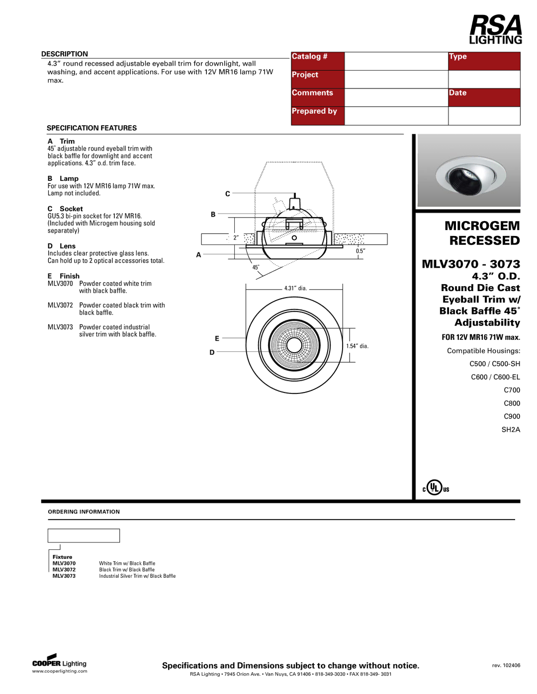 Cooper Lighting MLV3073, MLV3070 specifications Catalog # Type, Project, Comments Date Prepared by 
