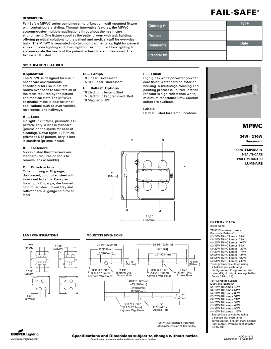 Cooper Lighting MPWC specifications 34W - 216W, Fail-Safe, Mpwc, Catalog #, Project Comments, Prepared by, Type, Date 