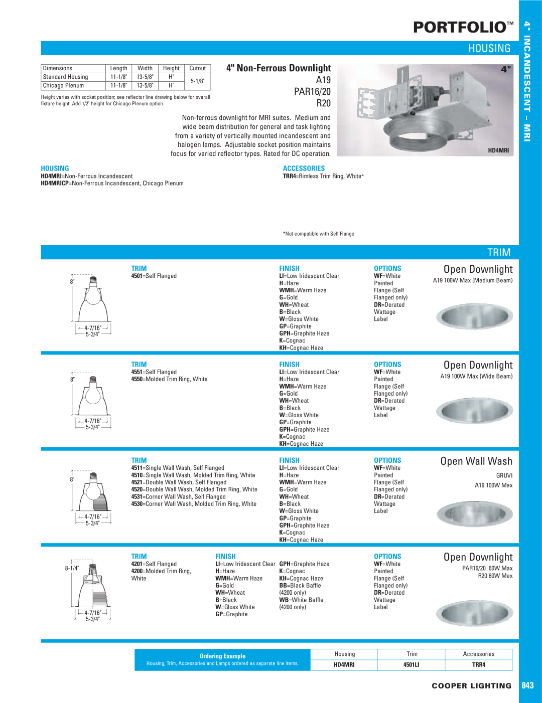 Cooper Lighting 843, MRI dimensions Portfolio, Housing, Trim, Open Downlight, Open Wall Wash 