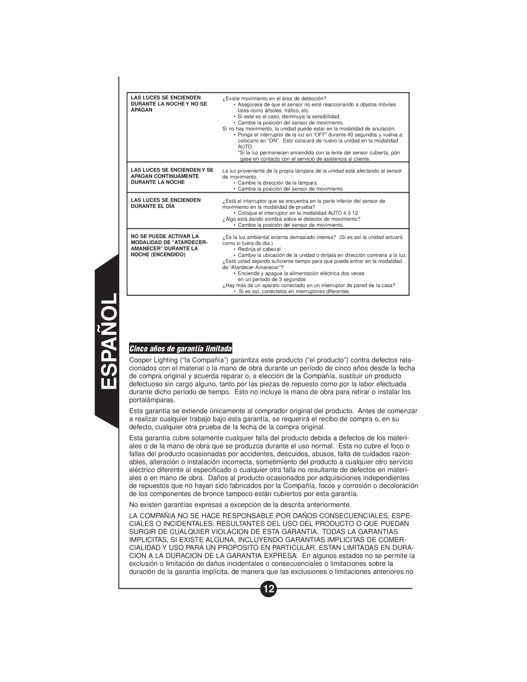 Cooper Lighting CMS188W, CMS188 MS188W instruction manual Cinco años de garantía limitada, Apagan 