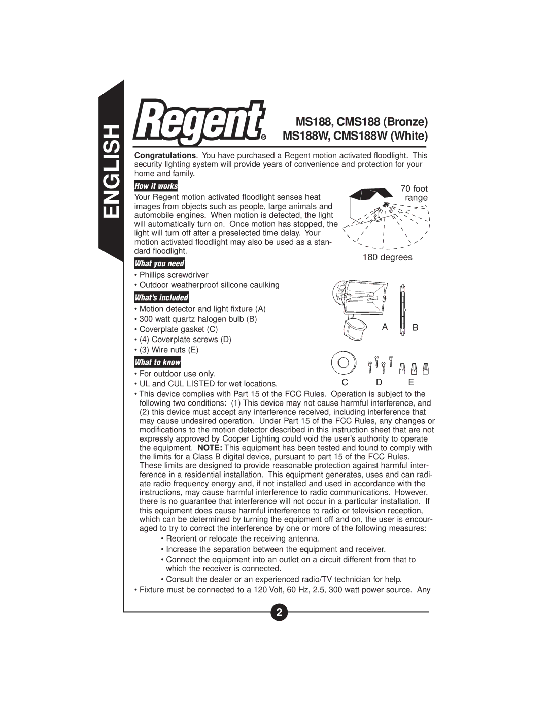 Cooper Lighting CMS188 MS188W, CMS188W instruction manual How it works, What you need, What’s included, What to know 