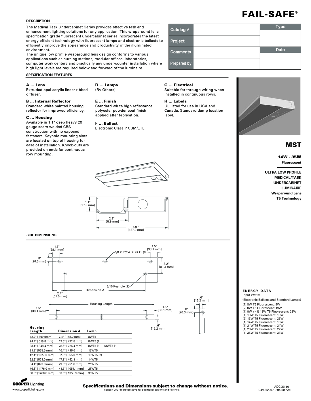 Cooper Lighting MST specifications 14W - 35W, Fail-Safe, Catalog #, Project Comments, Prepared by, Type, Date, A ... Lens 