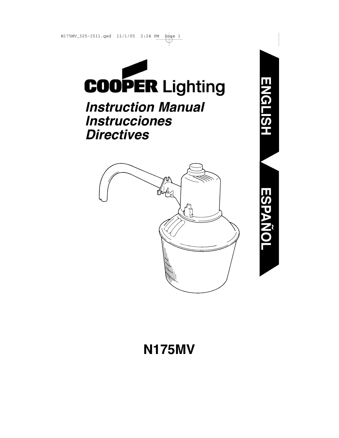 Cooper Lighting N175MV instruction manual Instrucciones Directives 