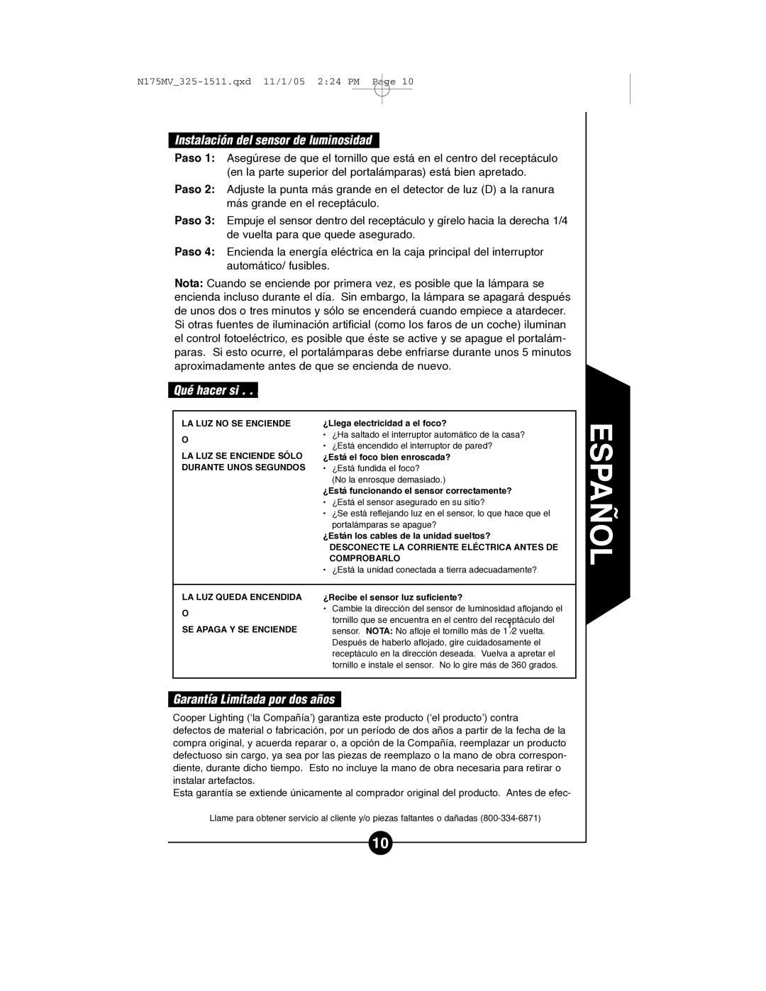 Cooper Lighting N175MV Instalación del sensor de luminosidad, Qué hacer si, Garantía Limitada por dos años 