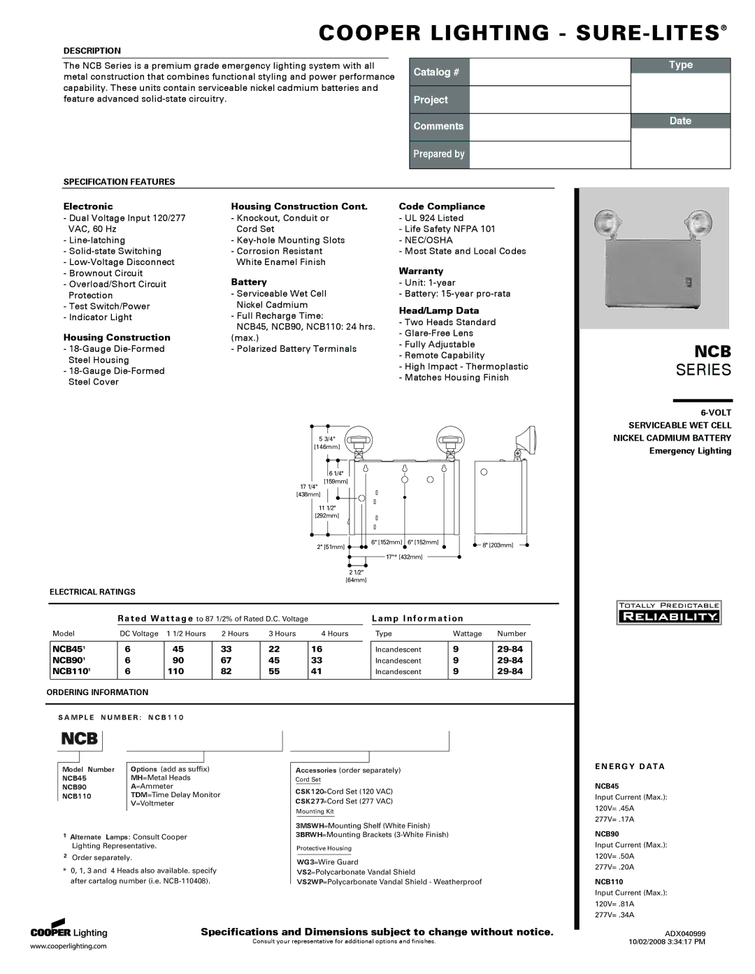 Cooper Lighting NCB90 specifications Electronic Housing Construction Code Compliance, Warranty, Battery, Head/Lamp Data 