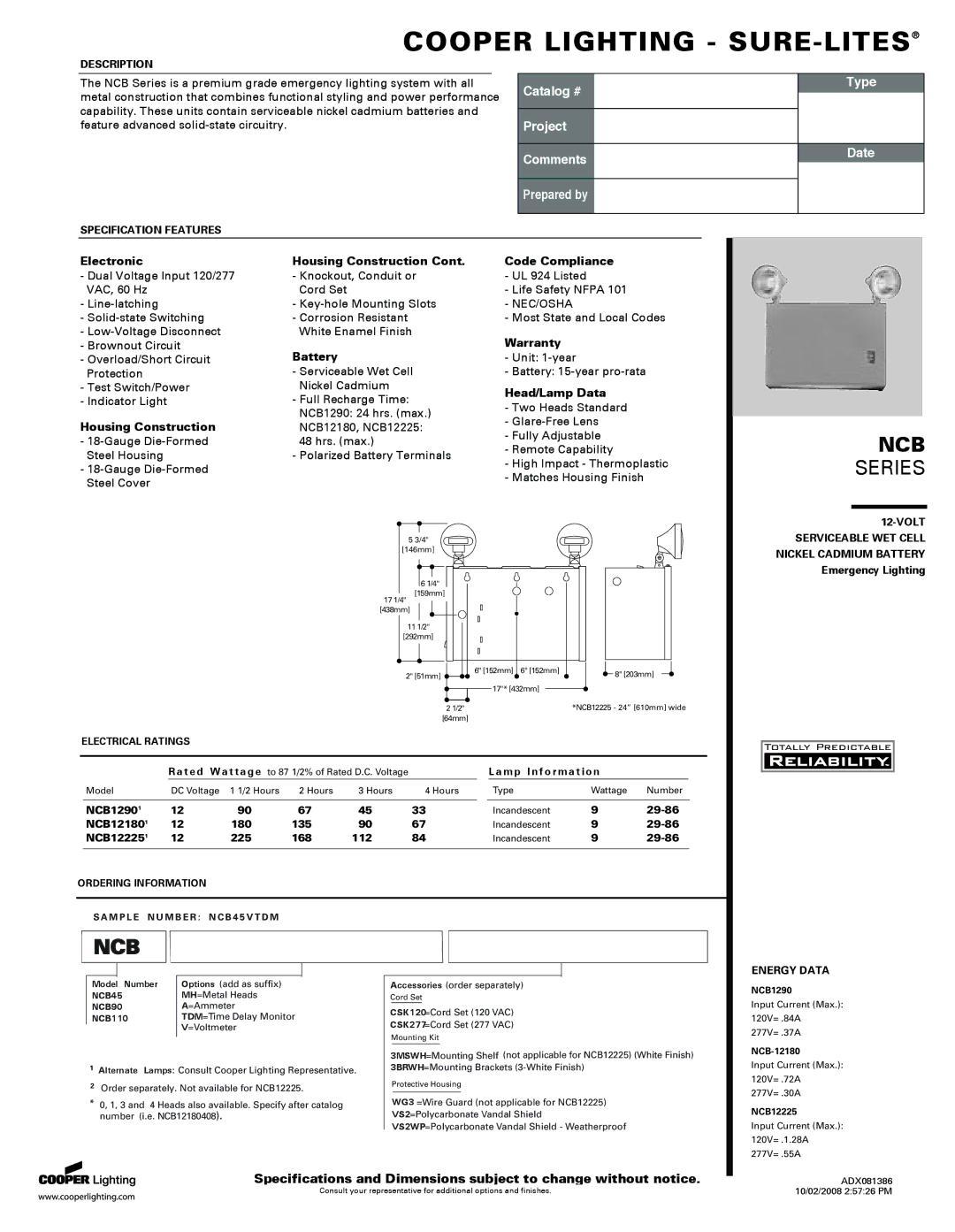 Cooper Lighting NCB specifications Electronic, Housing Construction, Battery, Code Compliance, Warranty, Head/Lamp Data 