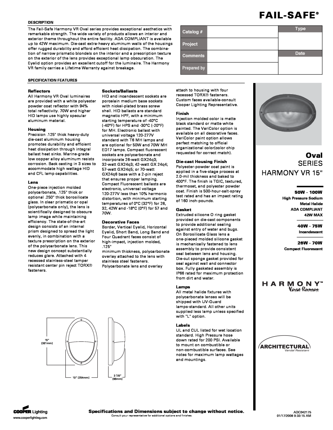 Cooper Lighting Oval Series specifications 50W - 100W, 40W - 75W, 26W - 70W, Fail-Safe, Series Harmony Vr, Catalog #, Type 