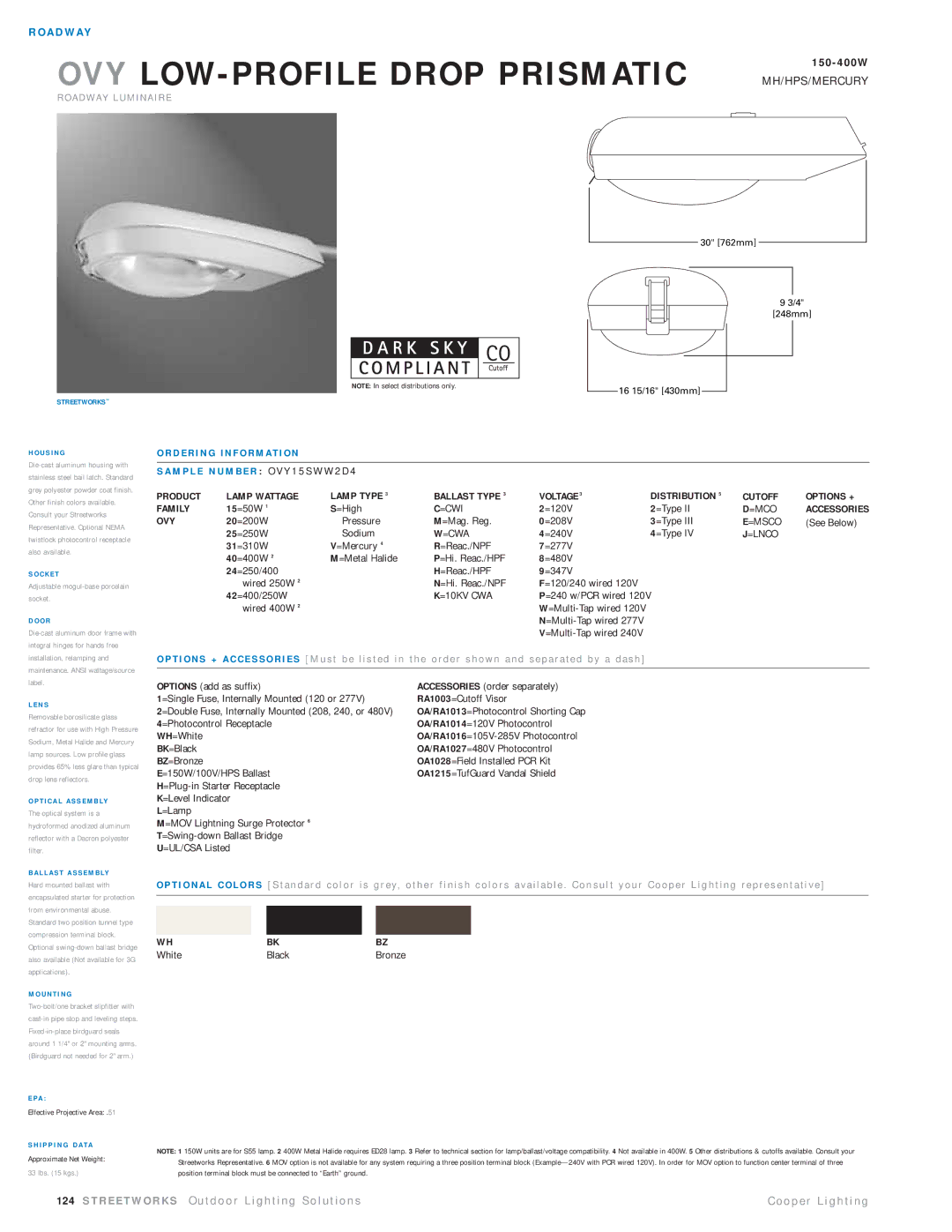 Cooper Lighting OVY15SWW2D4 manual Product Lamp Wattage Lamp Type Ballast Type Voltage Family, =Cwi, Ovy, =Cwa, =10KV CWA 