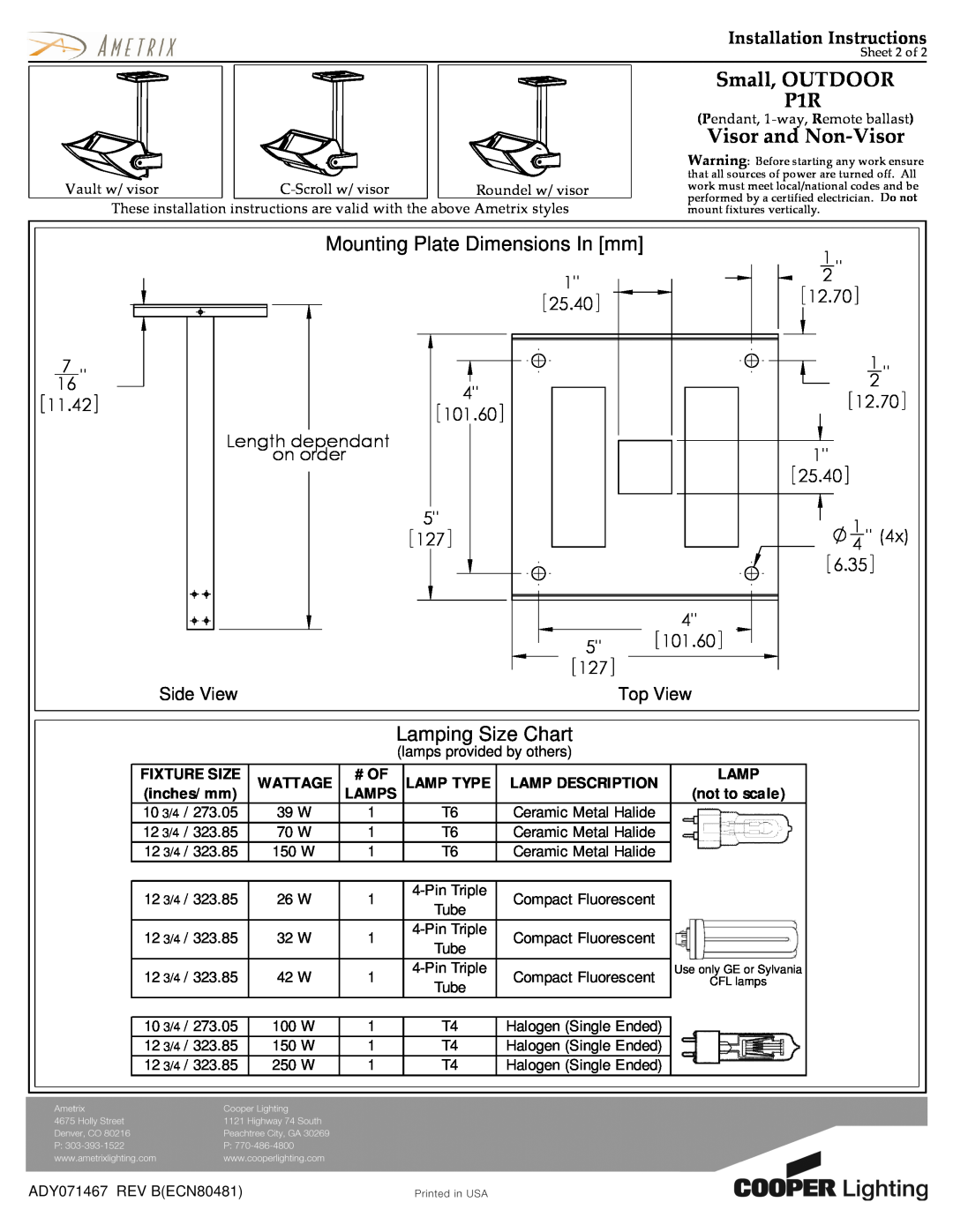 Cooper Lighting Small, OUTDOOR P1R, Visor and Non-Visor, Mounting Plate Dimensions In mm, Lamping Size Chart 