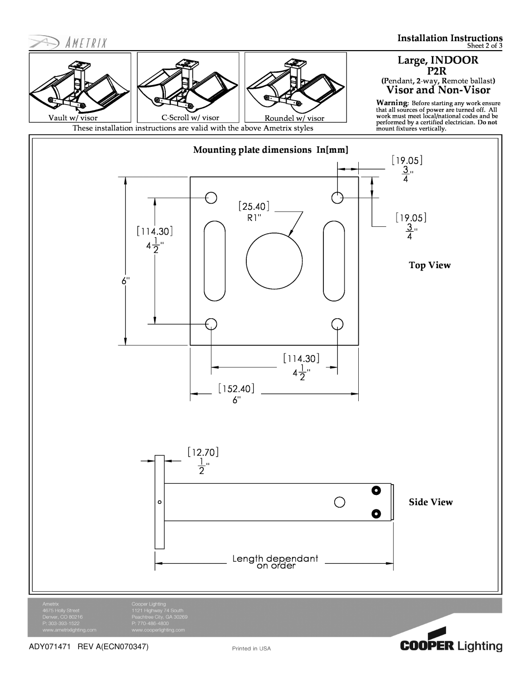 Cooper Lighting Large, INDOOR P2R, Visor and Non-Visor, Installation Instructions, Mounting plate dimensions Inmm 