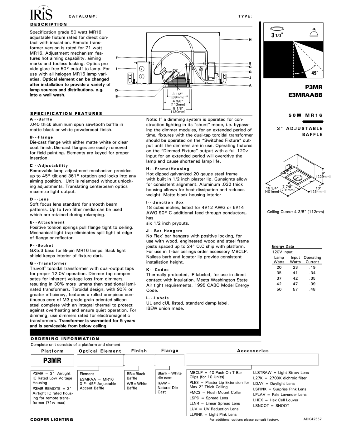 Cooper Lighting P3MR manual  , UL and cUL listed, standard damp label, Ibew union made, A n ge,        