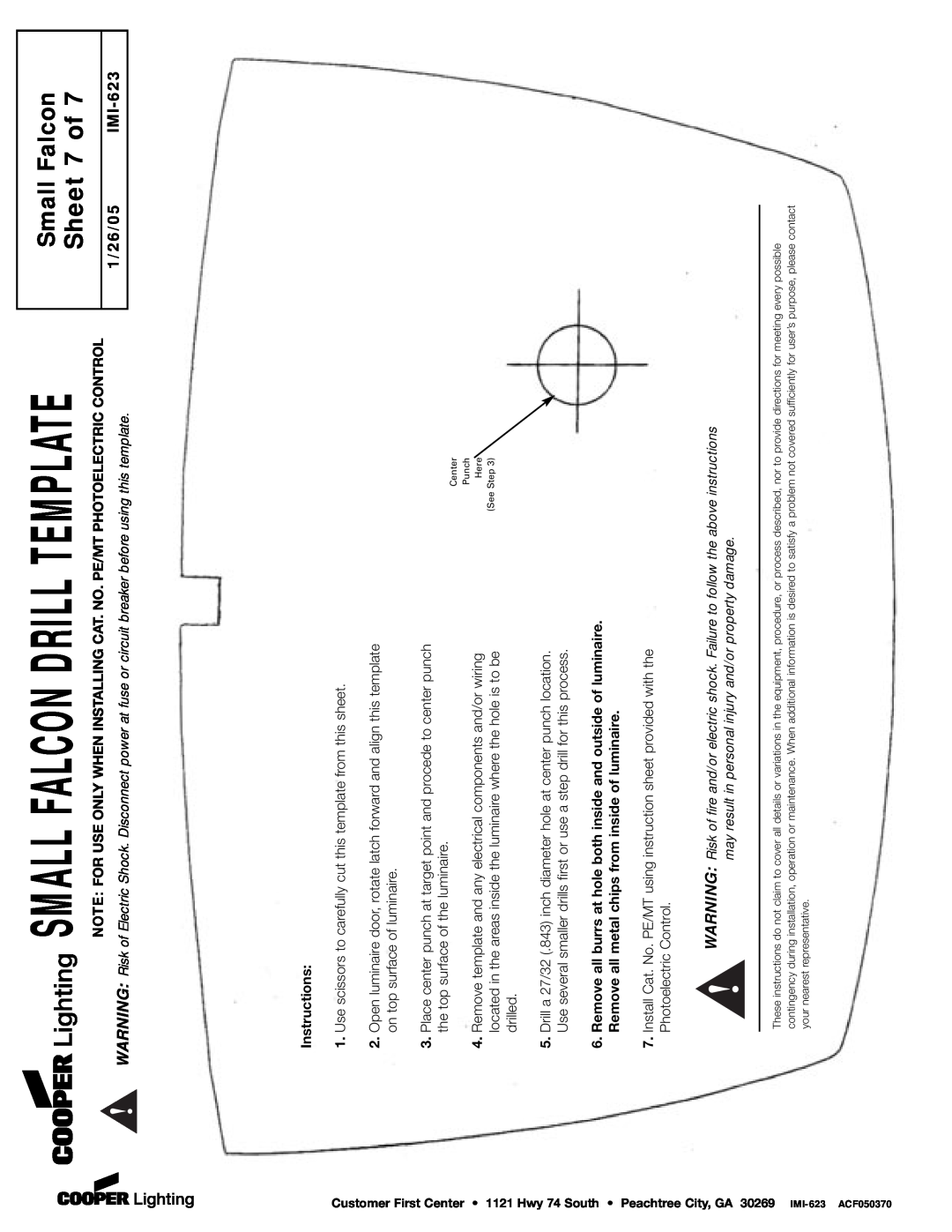 Cooper Lighting P4GE-MX installation instructions Sheet 7 of, Small Falcon Drill Template, 1/26/05 IMI-623 