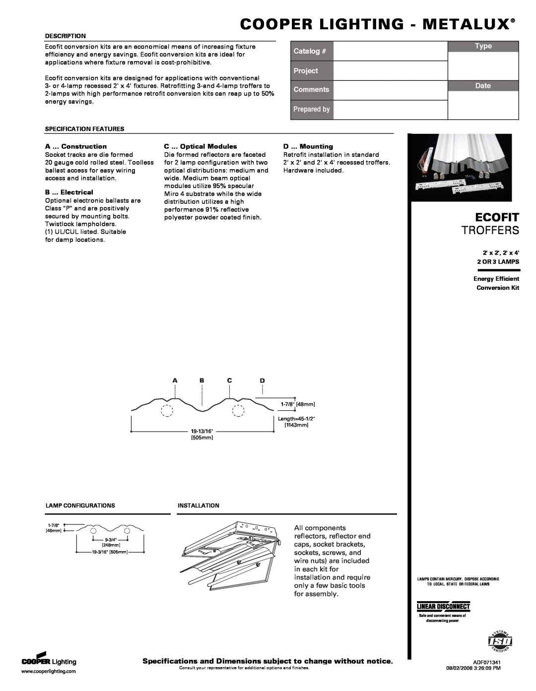 Cooper Lighting P4P8X specifications Cooper Lighting - Metalux, Ecofit, Troffers, Catalog #, Project Comments, Prepared by 