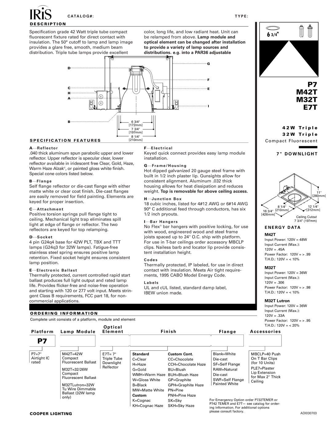 Cooper Lighting M42T, P7, E7T manual T r i p l e, Optical, Finish Platform Lamp Module Element Flange Accessories 