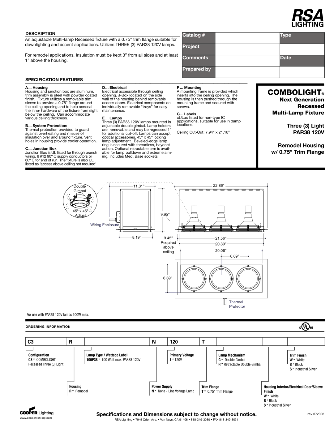 Cooper Lighting PAR38 120V specifications Remodel Housing w/ 0.75 Trim Flange 