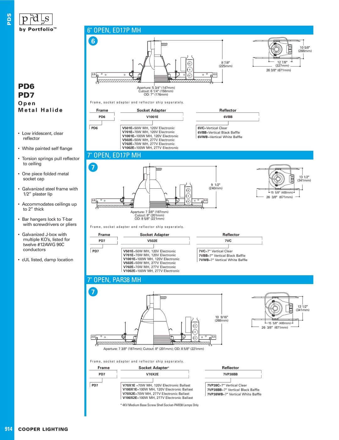 Cooper Lighting PD6, PD7 dimensions OPEN, ED17P MH, OPEN, PAR38 MH, E n, T a l H a l i d e, With screwdrivers or pliers 