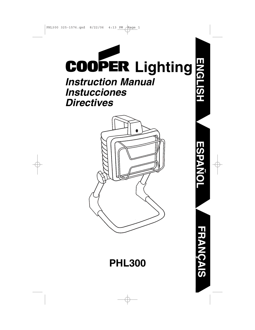 Cooper Lighting PHL300 instruction manual Instucciones Directives, English Español Français 