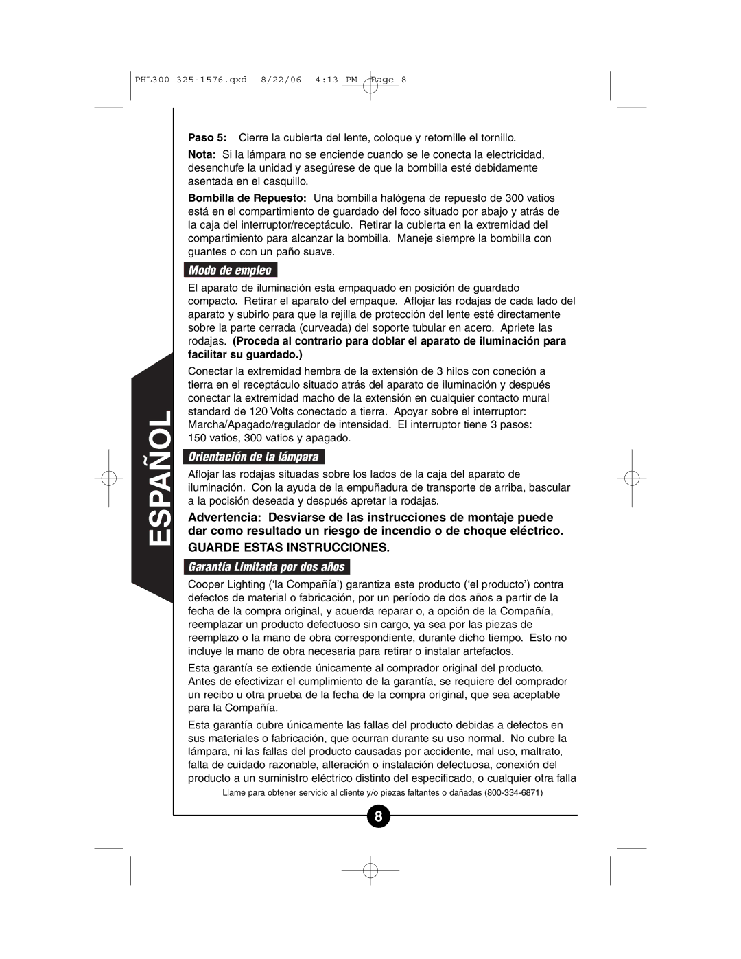 Cooper Lighting PHL300 Modo de empleo, Orientación de la lámpara, Garantía Limitada por dos años, Facilitar su guardado 