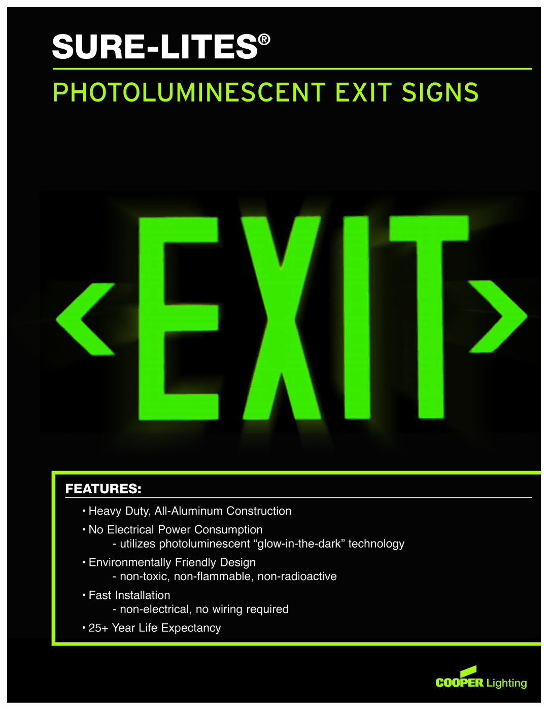 Cooper Lighting Photoluminescent Exit Signs manual Sure-Lites, Features 