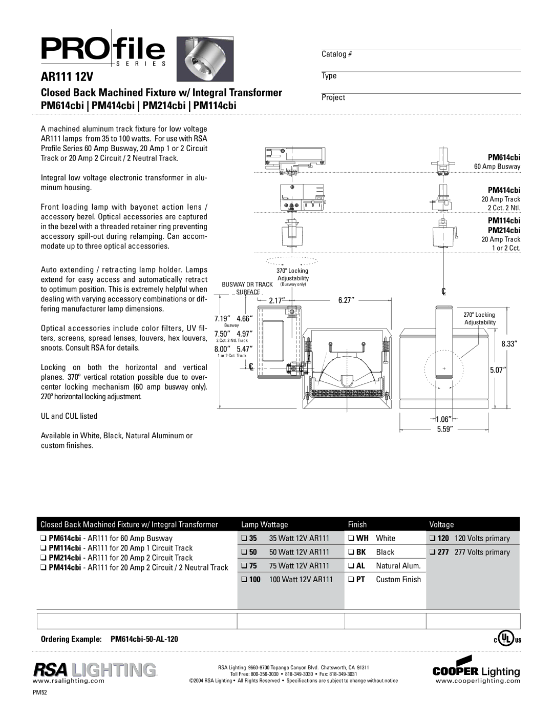 Cooper Lighting PM214cbi specifications PM414cbi, PM114cbi, 100, Ordering Example PM614cbi-50-AL-120 