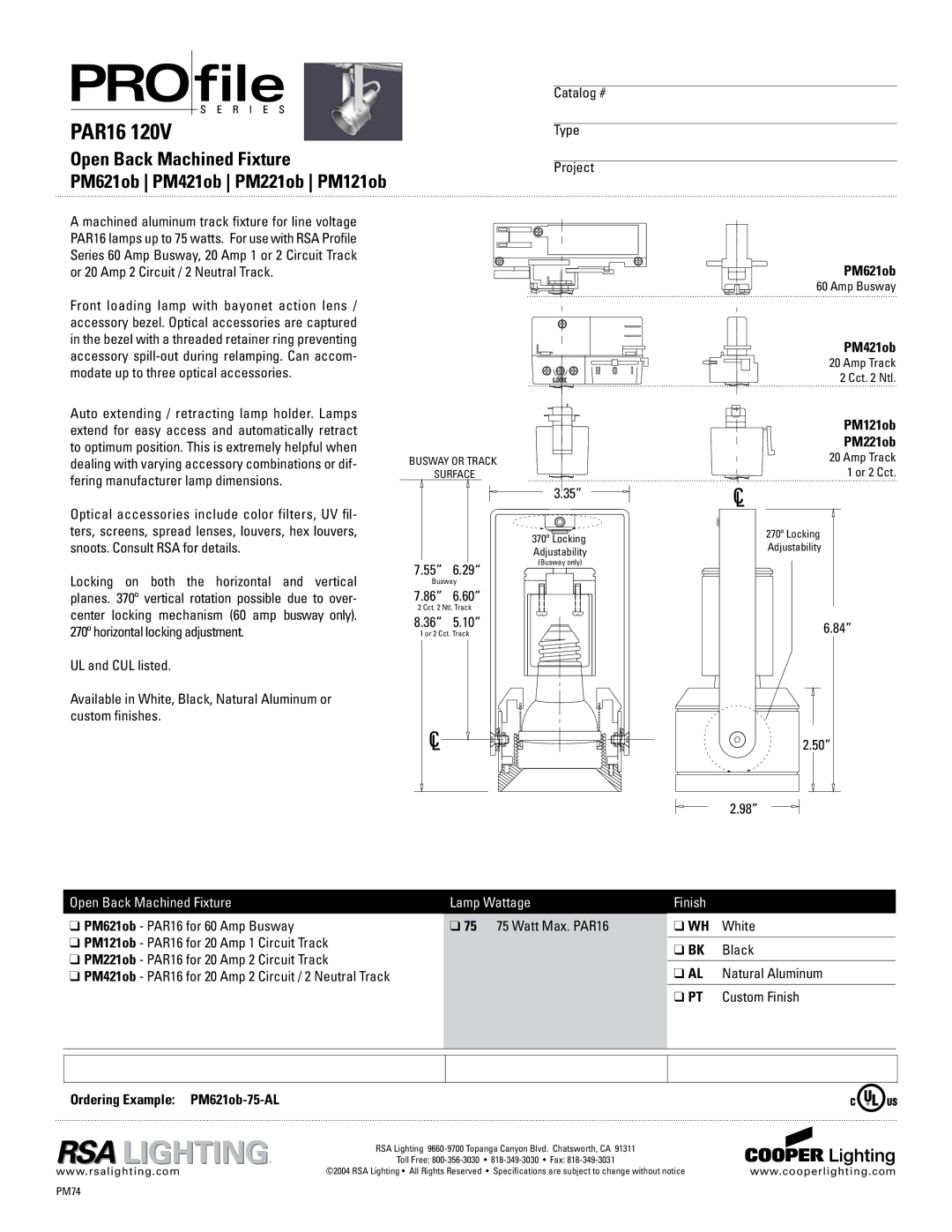 Cooper Lighting PM421ob specifications PM621ob PAR16 for 60 Amp Busway 75 75 Watt Max. PAR16, PM121ob PM221ob 