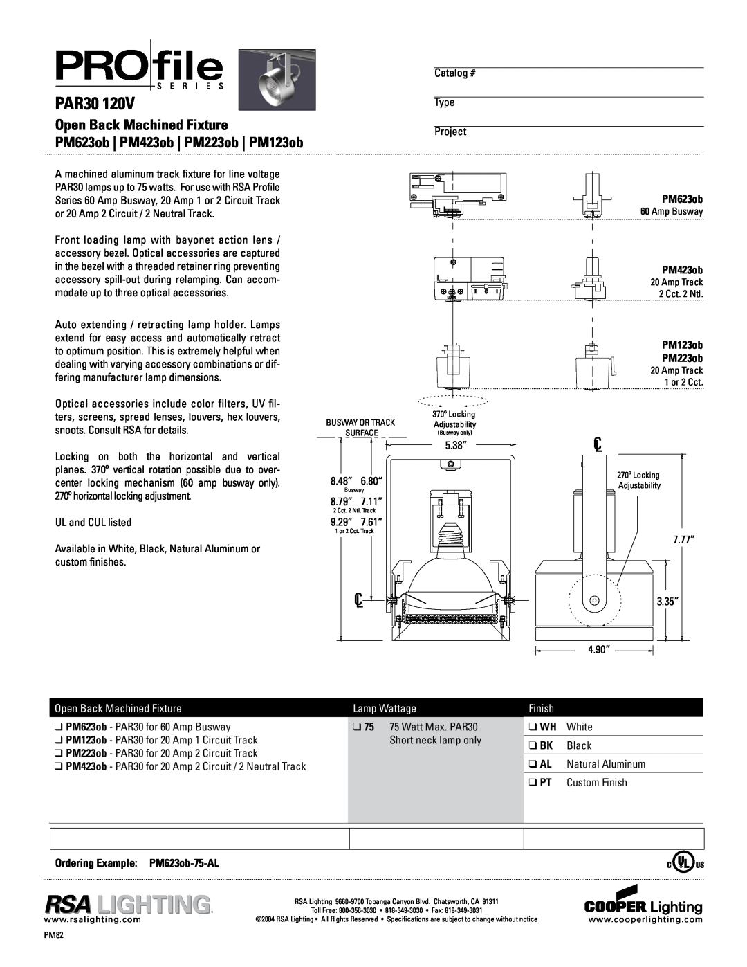 Cooper Lighting specifications PAR30, Open Back Machined Fixture, PM623ob PM423ob PM223ob PM123ob, Lamp Wattage, Finish 