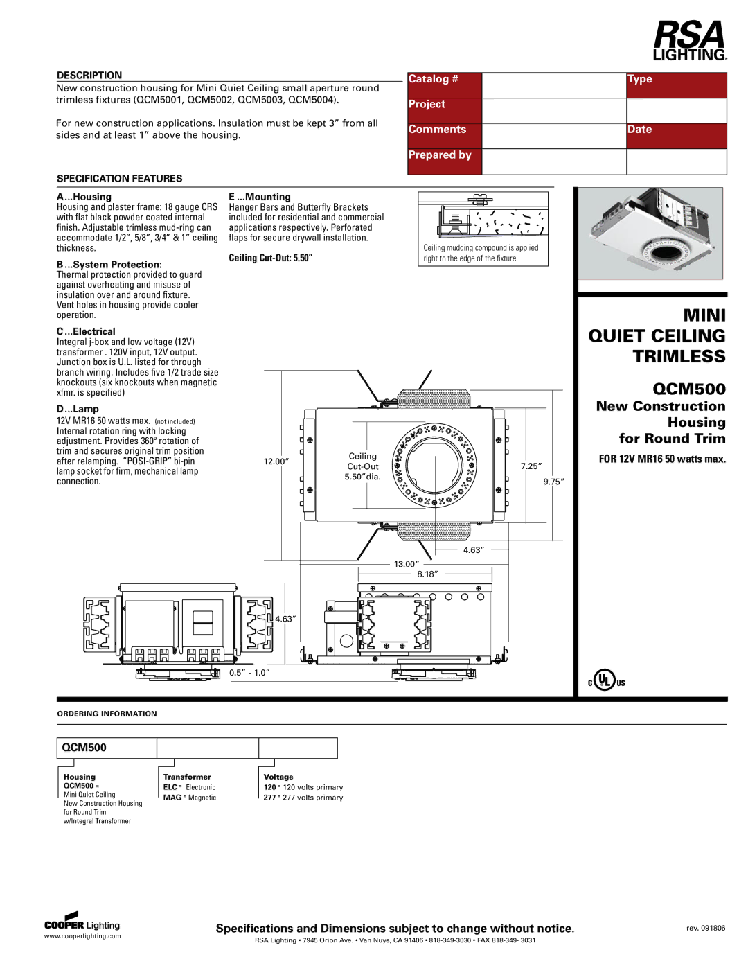 Cooper Lighting QCM500 specifications Catalog # Type, Project, Comments Date, Prepared by 
