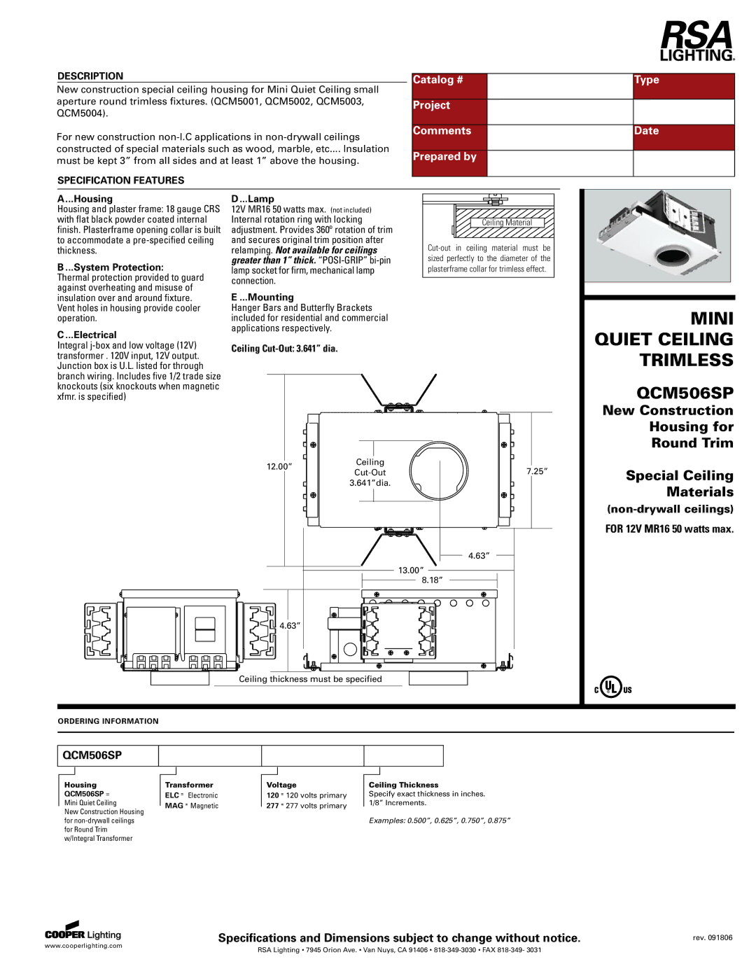 Cooper Lighting QCM506SP specifications Housing, System Protection, Electrical, Lamp, Mounting, Ceiling Cut-Out 3.641 dia 