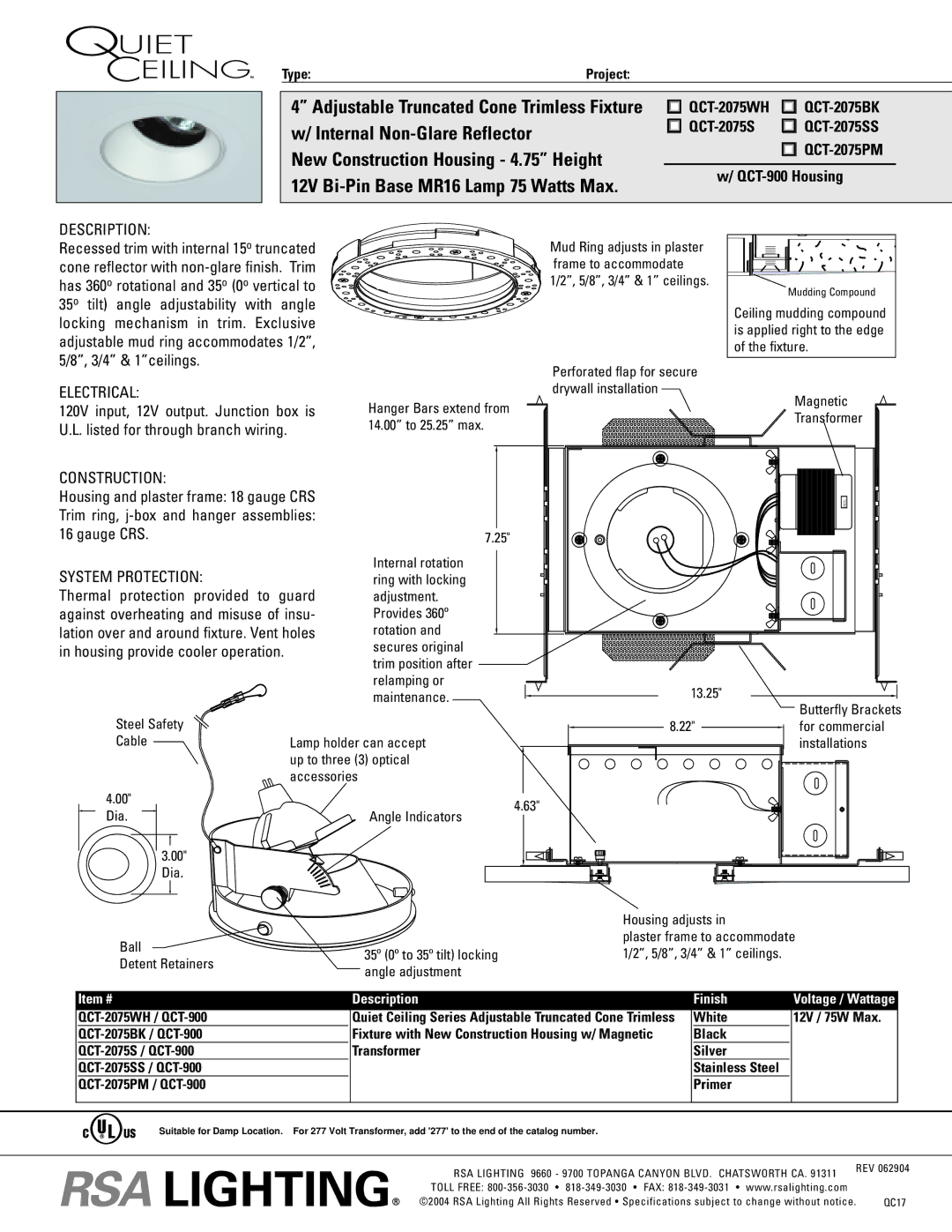 Cooper Lighting specifications 12V Bi-Pin Base MR16 Lamp 75 Watts Max, QCT-2075WH χ QCT-2075BK, QCT-900 Housing 