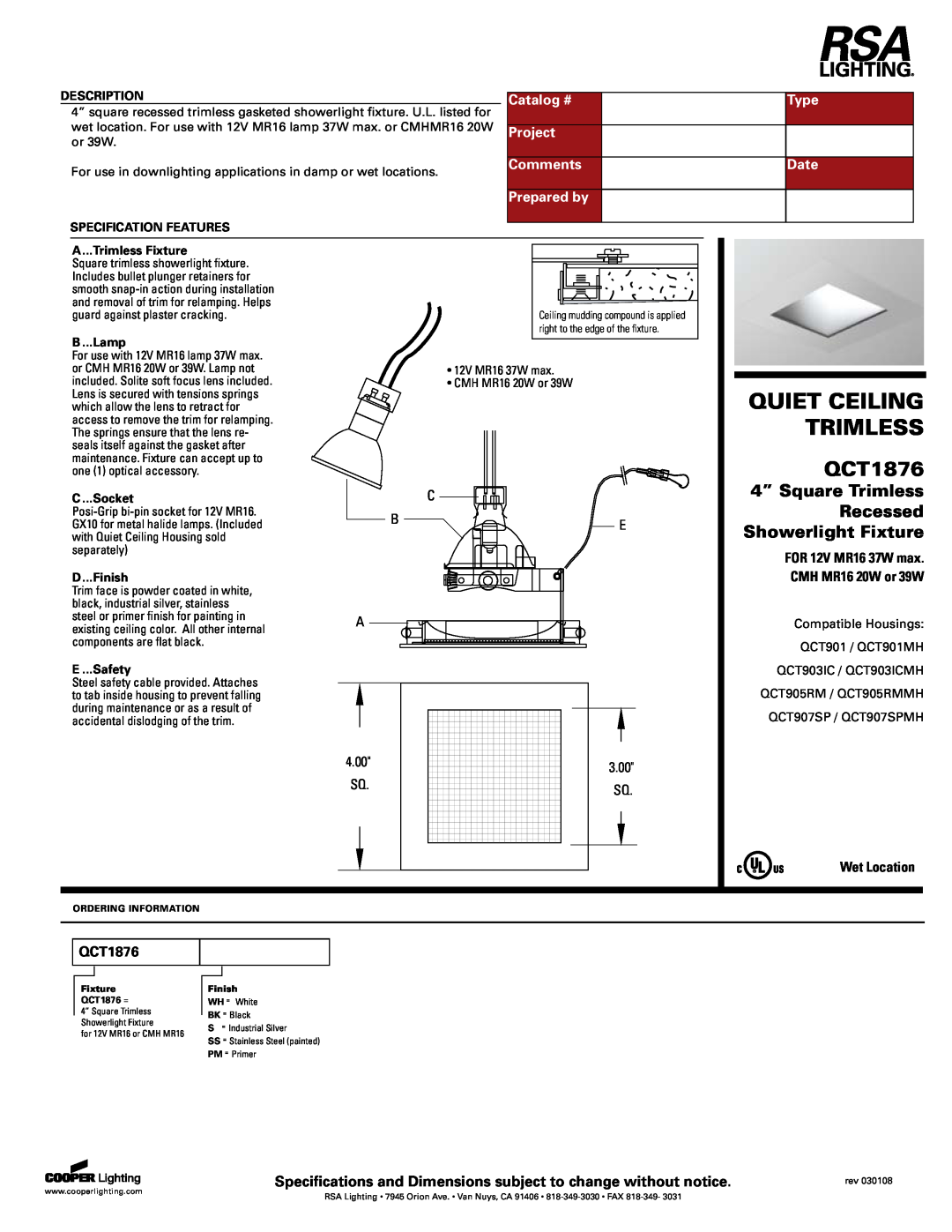 Cooper Lighting QCT1876 specifications Quiet Ceiling, 4” Square Trimless, Recessed, Showerlight Fixture, Catalog # 