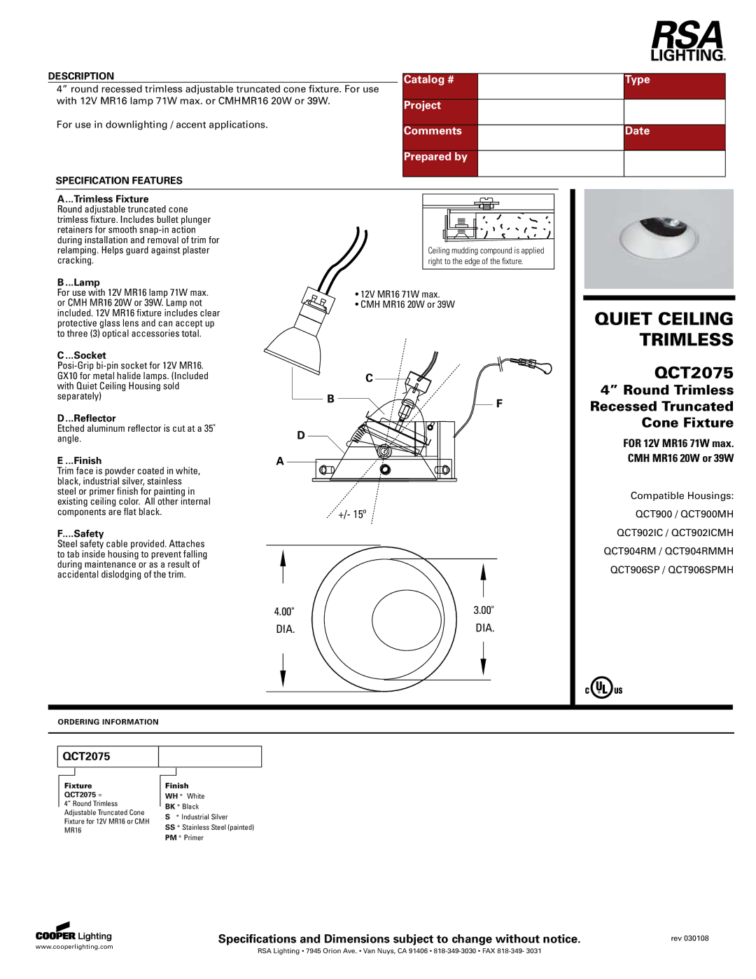 Cooper Lighting QCT2075 specifications Catalog # Type, Project, Comments Date Prepared by 