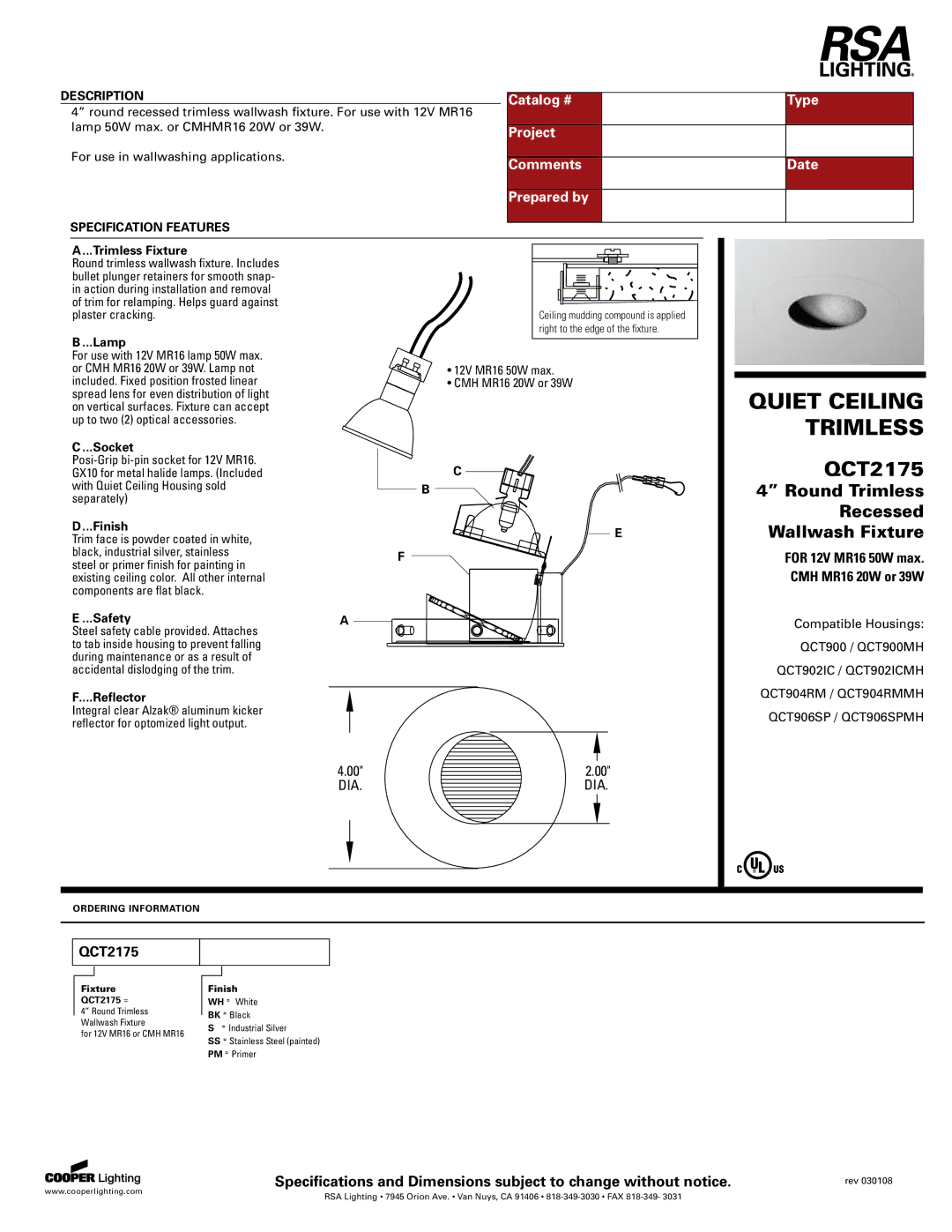 Cooper Lighting QCT2175 specifications Catalog # Type, Project, Comments Date Prepared by 