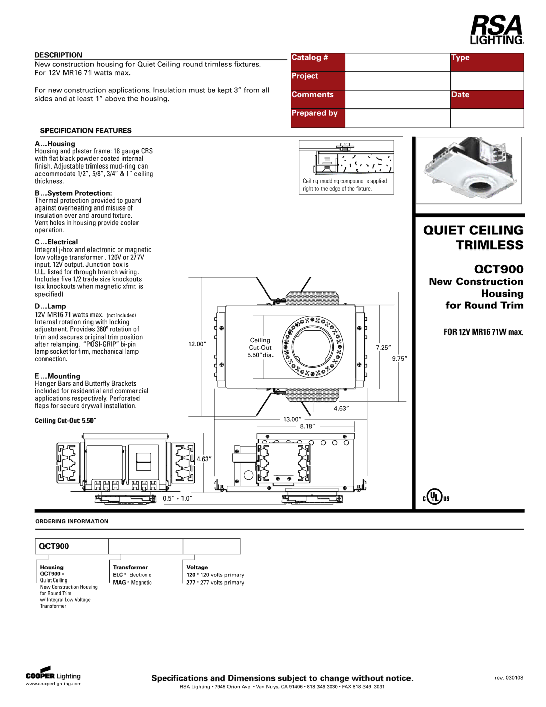 Cooper Lighting QCT900 specifications Catalog # Type, Project, Comments Date, Prepared by 