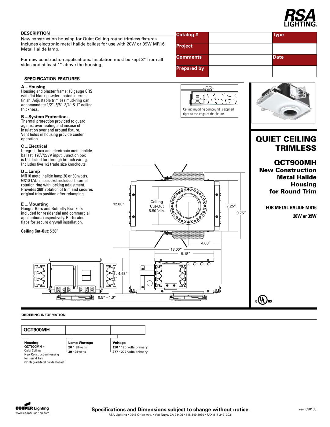 Cooper Lighting QCT900MH specifications Catalog # Type, Project, Comments Date, Prepared by 