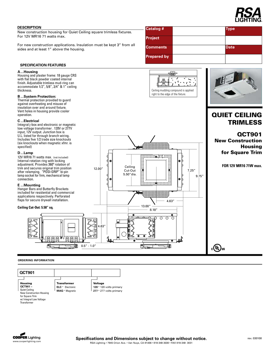 Cooper Lighting QCT901 specifications Catalog # Type, Project, Comments Date, Prepared by 